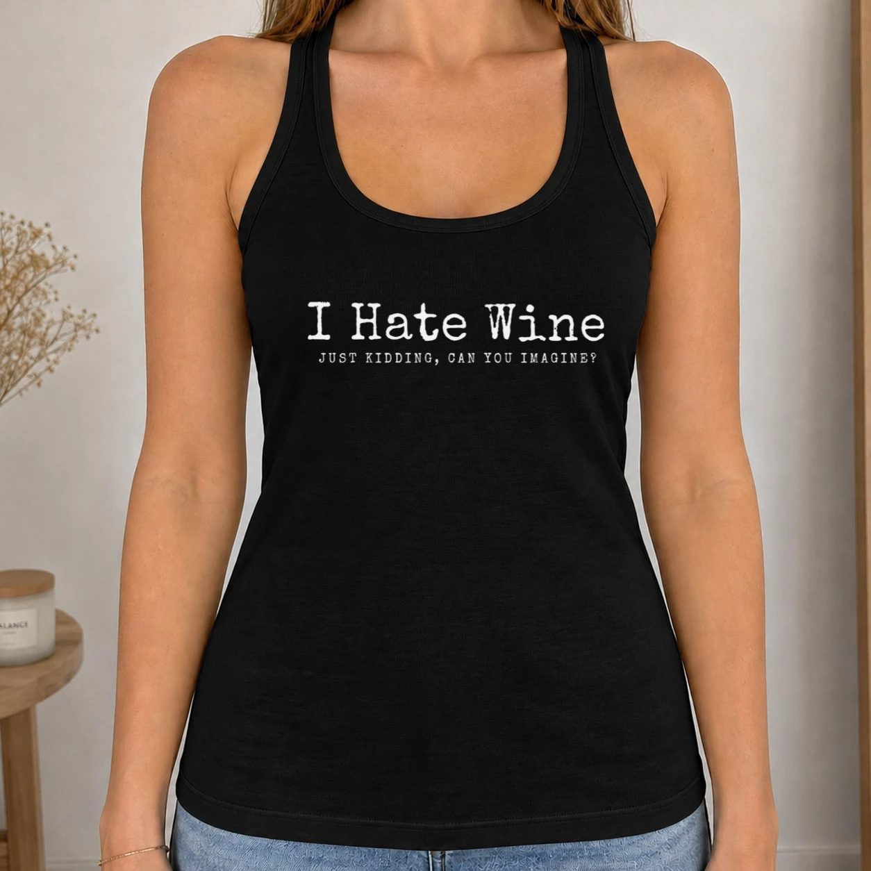 Dámské tílko 220g - I Hate Wine Just Kidding
