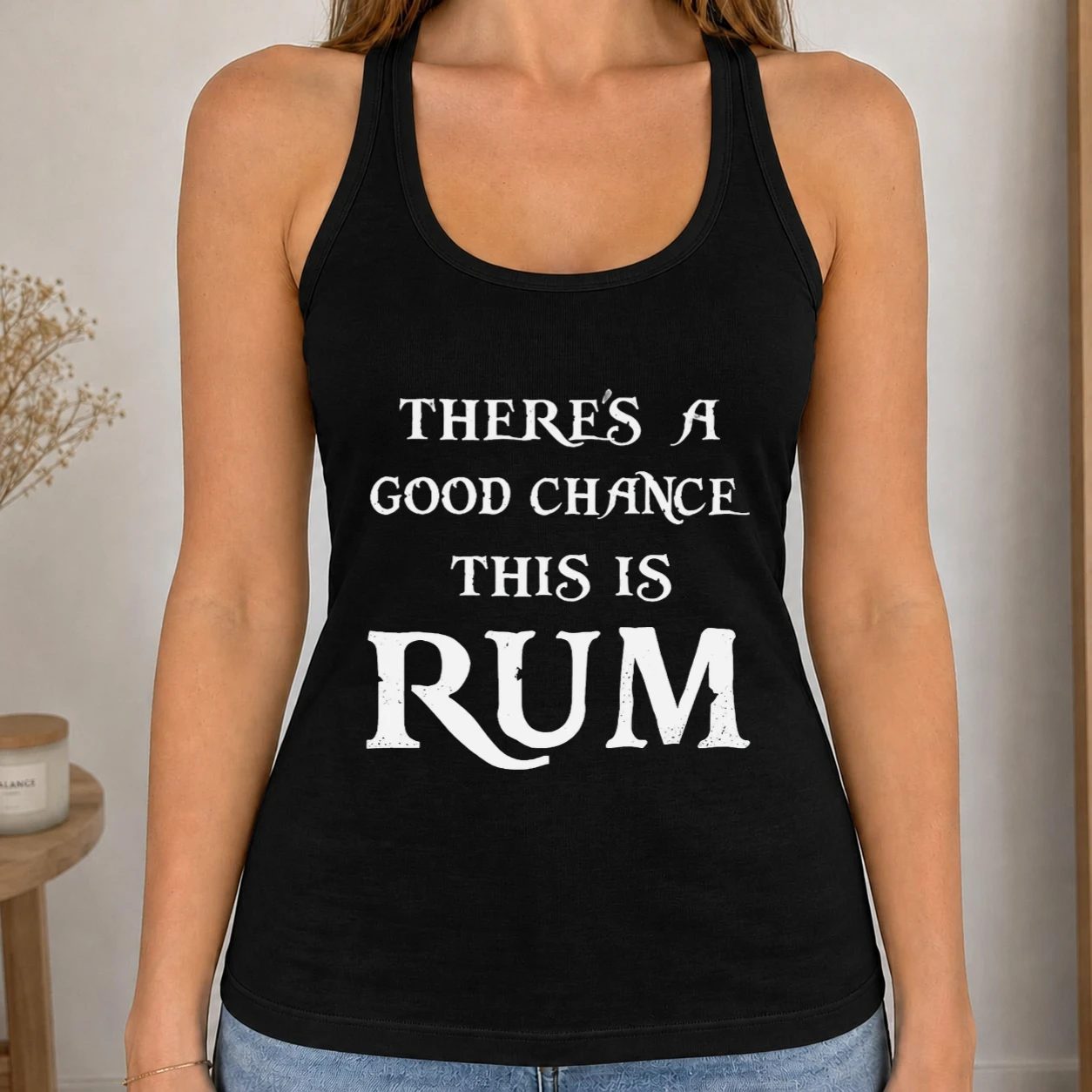 Dámské tílko 220g - There's A Good Chance This Is Rum