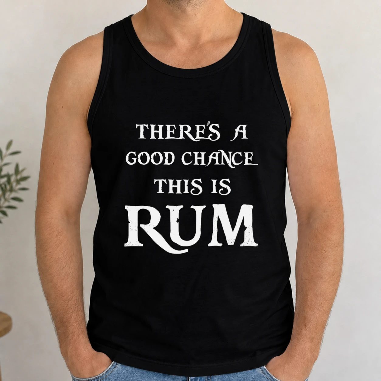 Pánské tílko - There's A Good Chance This Is Rum