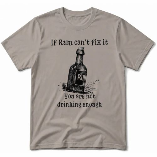 Pánské tričko - If Rum Can't Fix It