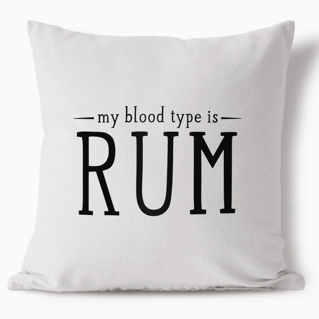 Polštář - My Blood Type Is Rum