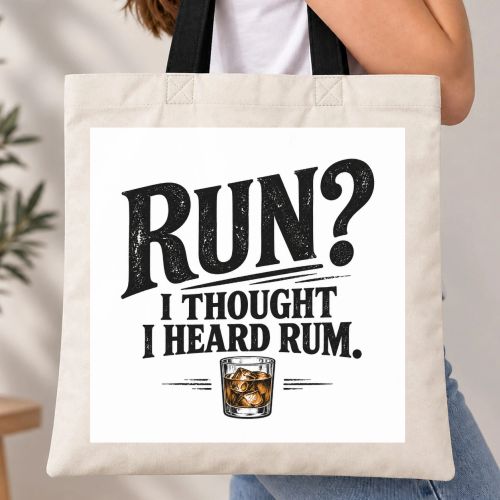 Taška s barevným uchem - Run? I Thought I Heard Rum