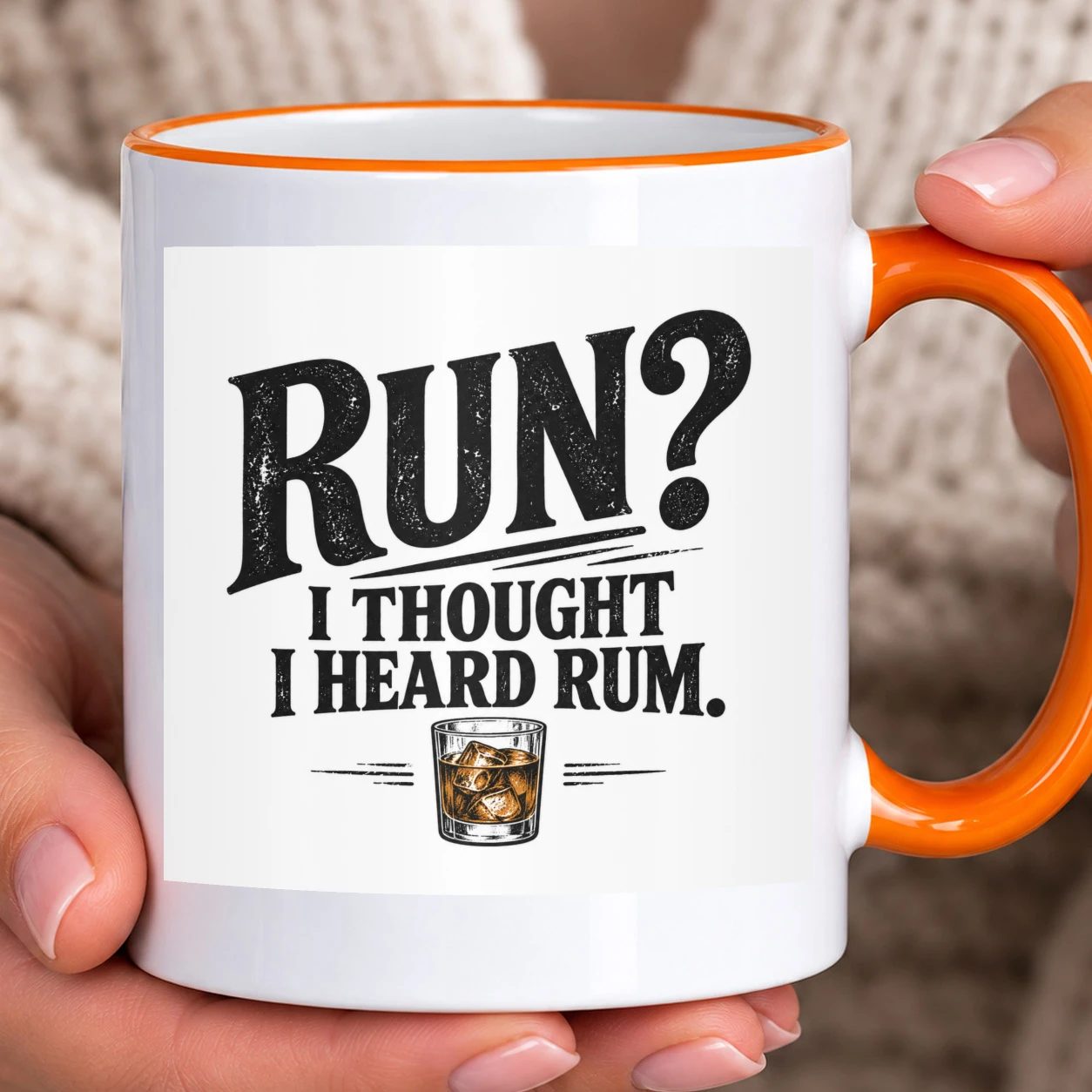 Hrnek s barevným lemem - Run? I Thought I Heard Rum
