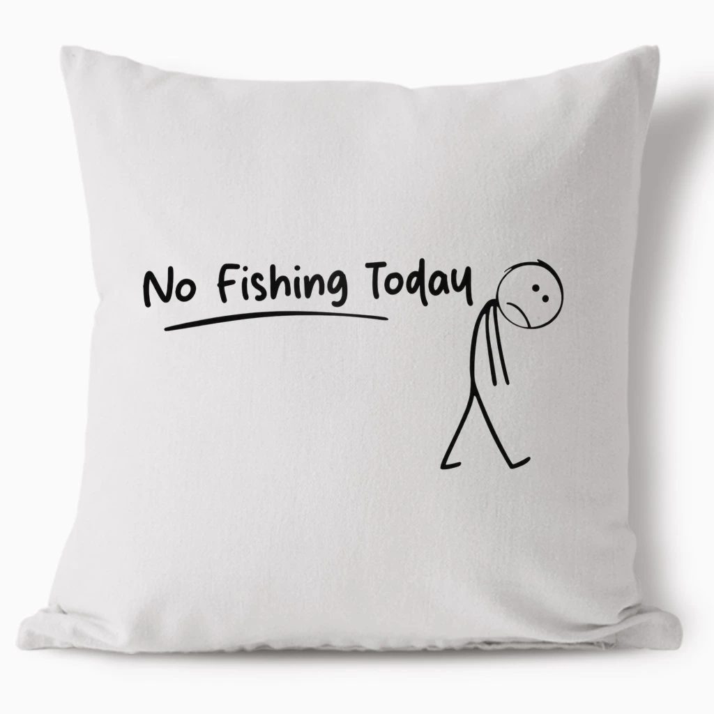 Polštář - No Fishing Today