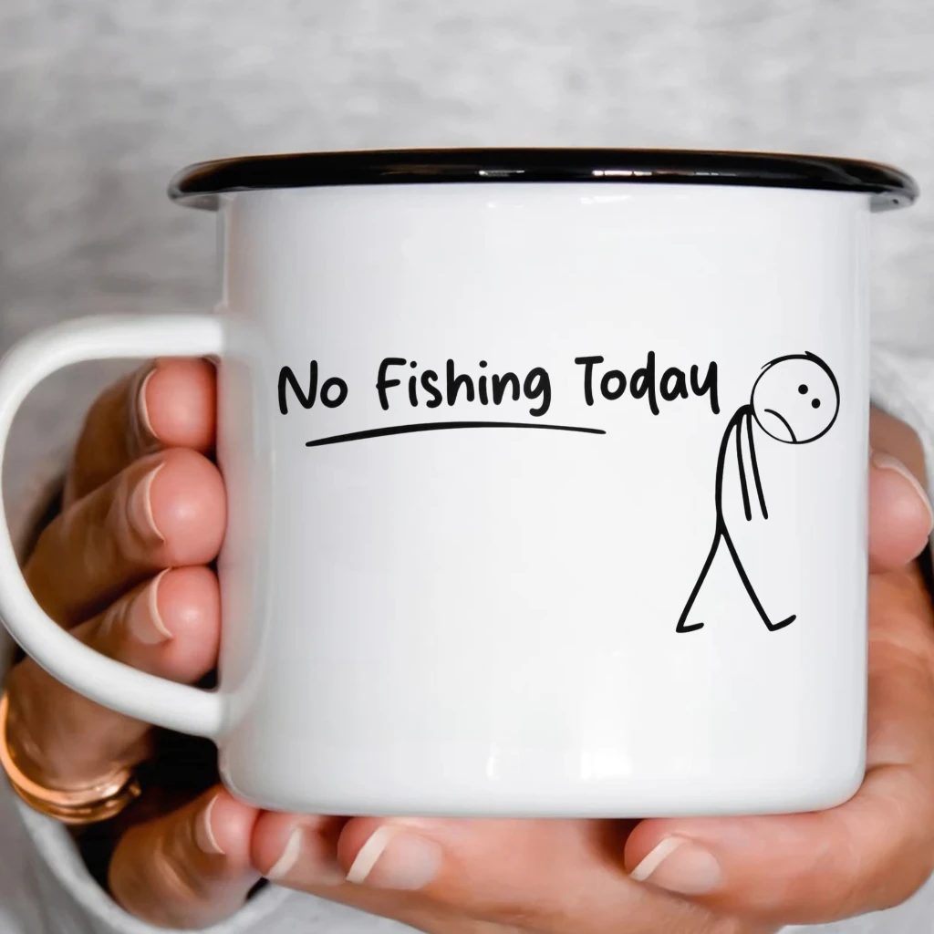 Smaltový plecháček - No Fishing Today