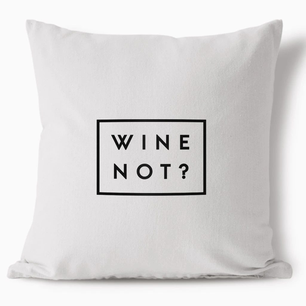 Polštář - Wine Not?