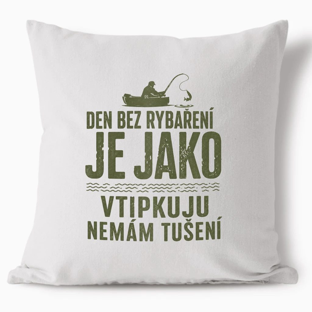 Polštář - Den bez rybaření