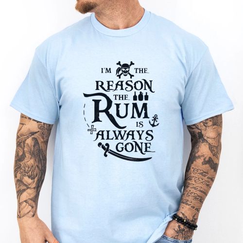 Pánské tričko - I'm The Reason The Rum Is Always Gone
