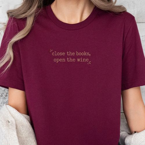 Pánské tričko - Close the books, open the wine