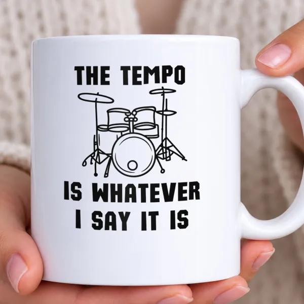 Hrnek bílý - The Tempo Is Whatever I Say It Is