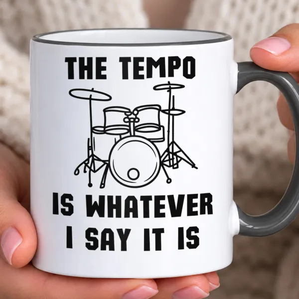 Hrnek s barevným lemem - The Tempo Is Whatever I Say It Is