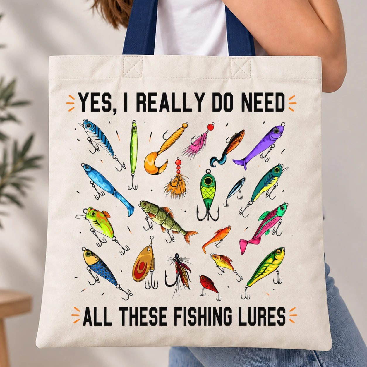Taška s barevným uchem - Yes, I Really Do Need All These Fishing Lures
