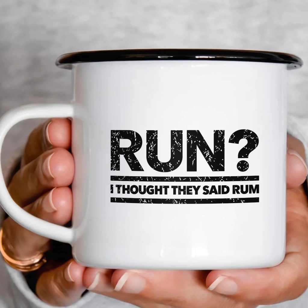Smaltový plecháček - Run? I Thought They Said Rum