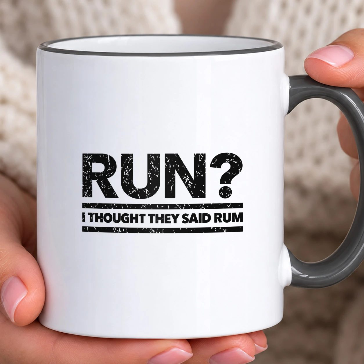 Hrnek s barevným lemem - Run? I Thought They Said Rum