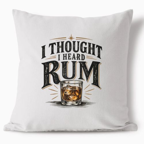 Polštář - I Thought I Heard Rum