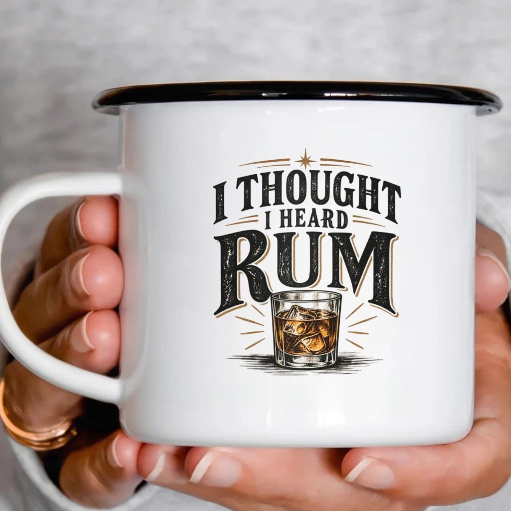 Smaltový plecháček - I Thought I Heard Rum