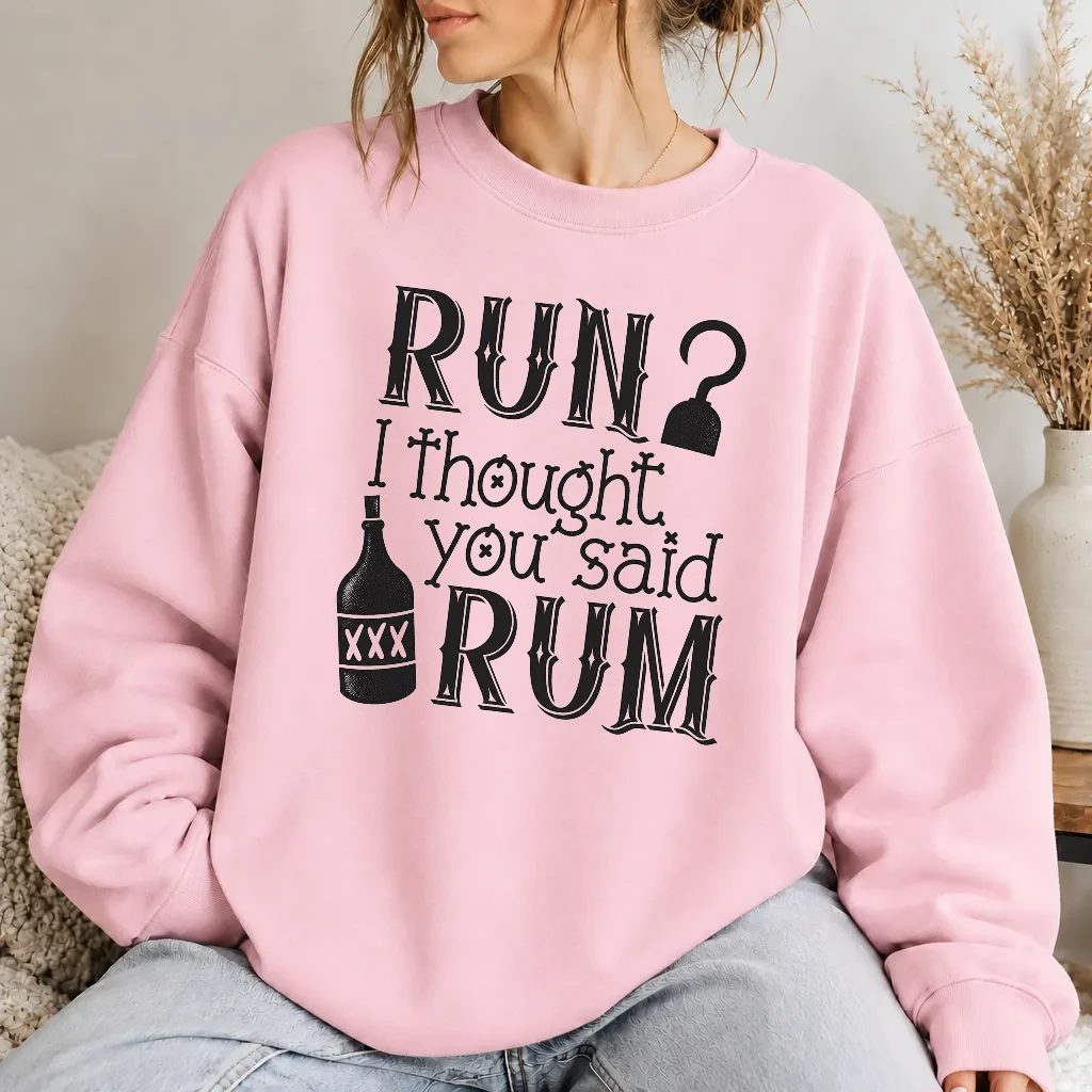 Dámská mikina - Run? I Thought You Said Rum