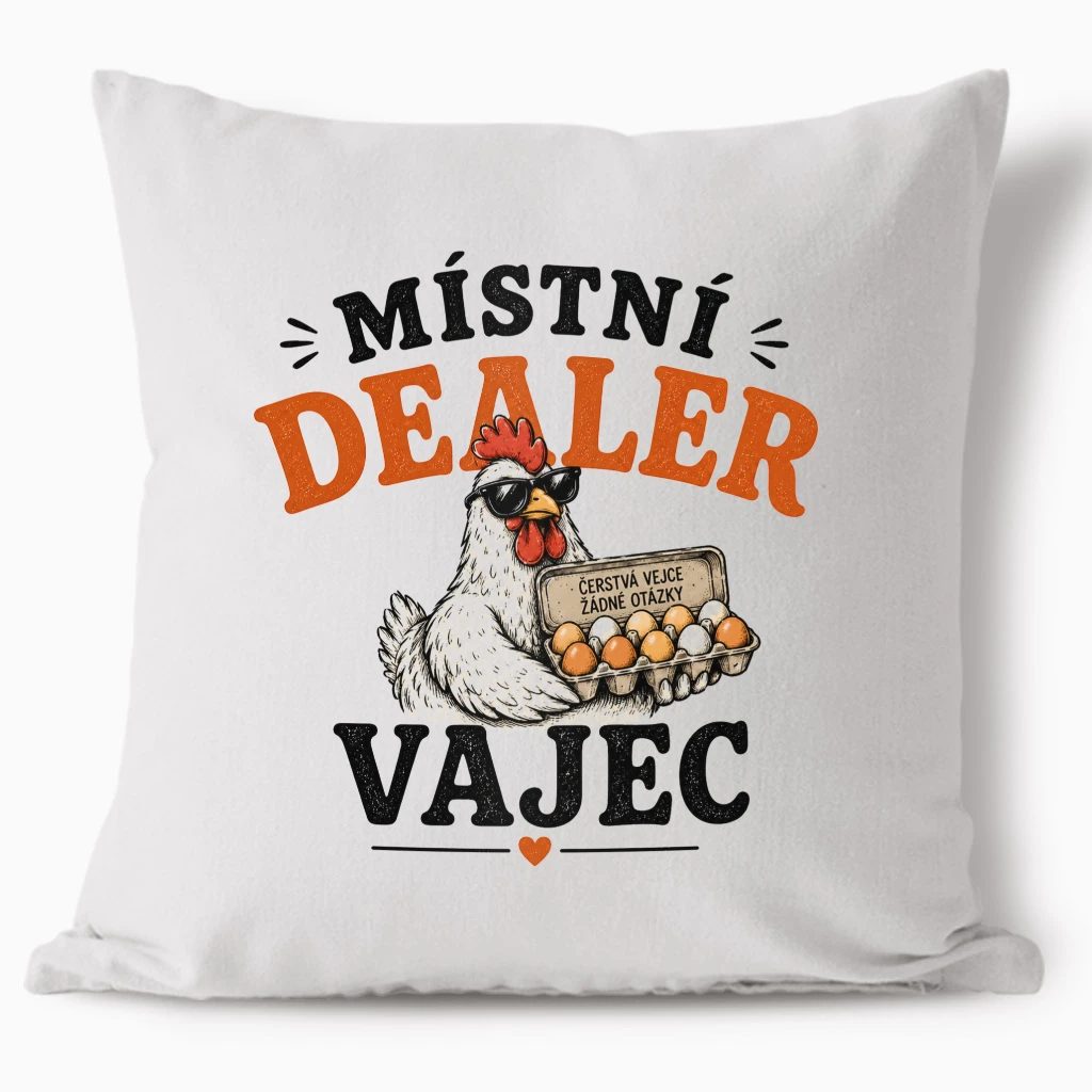 Polštář - Místní dealer vajec