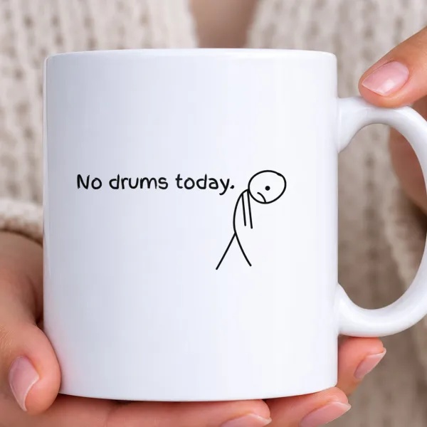Hrnek bílý - No Drums Today