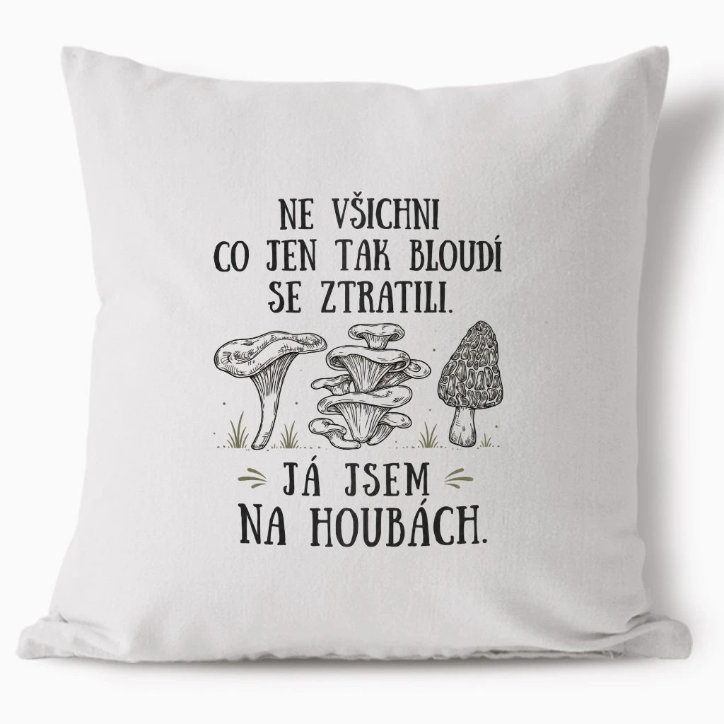 Polštář - Já jsem na houbách